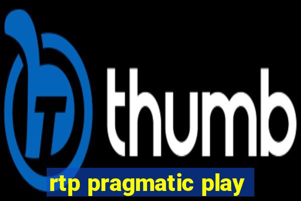 rtp pragmatic play